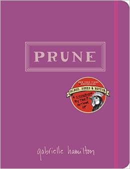 <em>Prune</em> by Gabrielle Hamilton (Photo: Amazon)