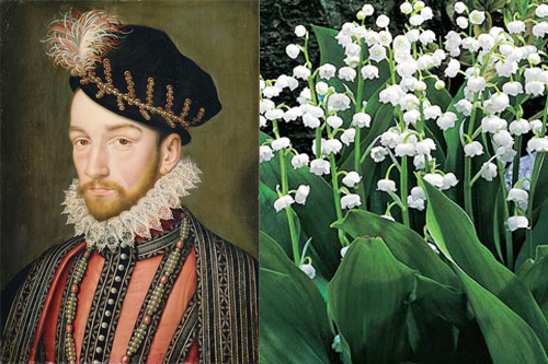 Charles IX of France (left painted by Clouet) was said to give  lily-of-the-valley flowers to the ladies of his court every May 1 (Photo: Michigan Bulb company)